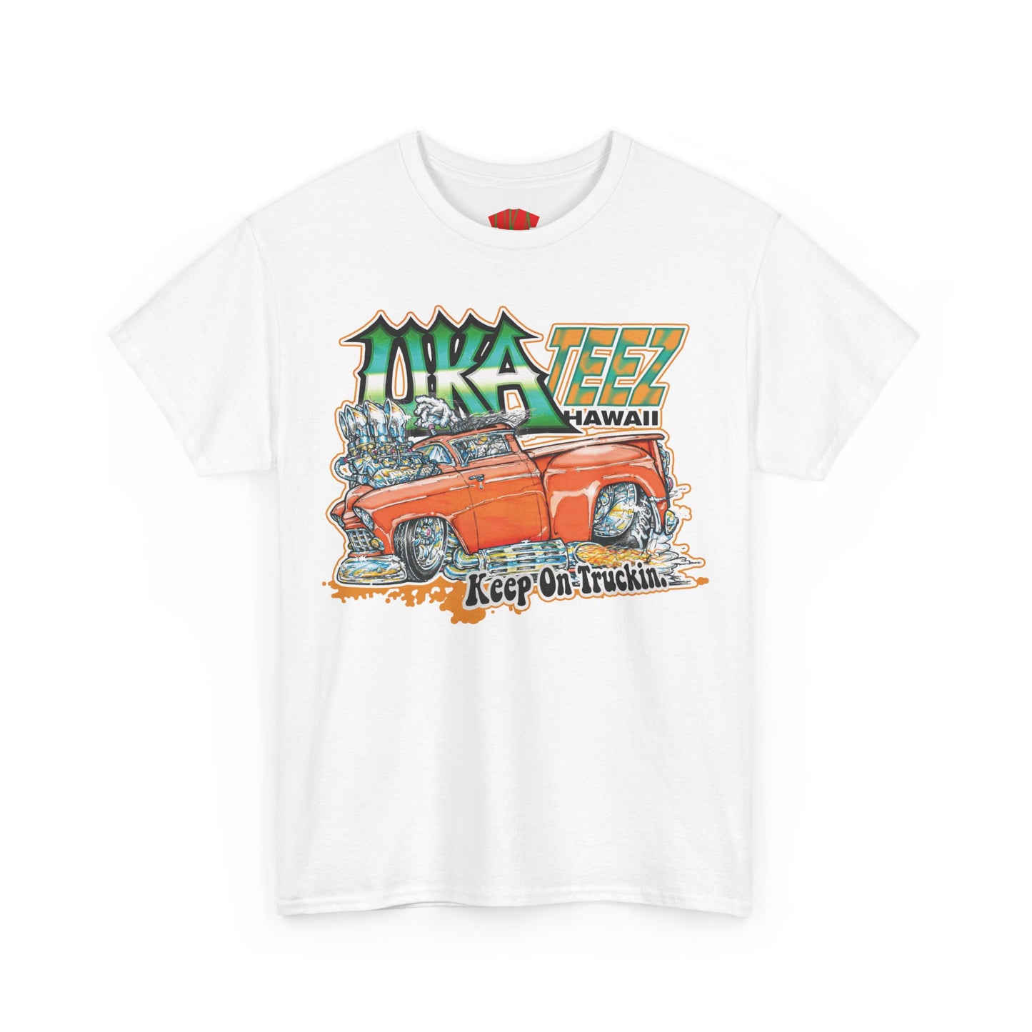 KEEP ON TRUCKIN COLORED FRONT PRINT