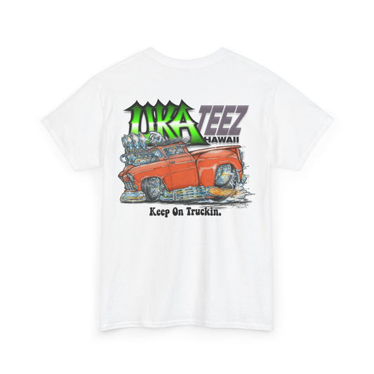 KEEP ON TRUCKIN TEE
