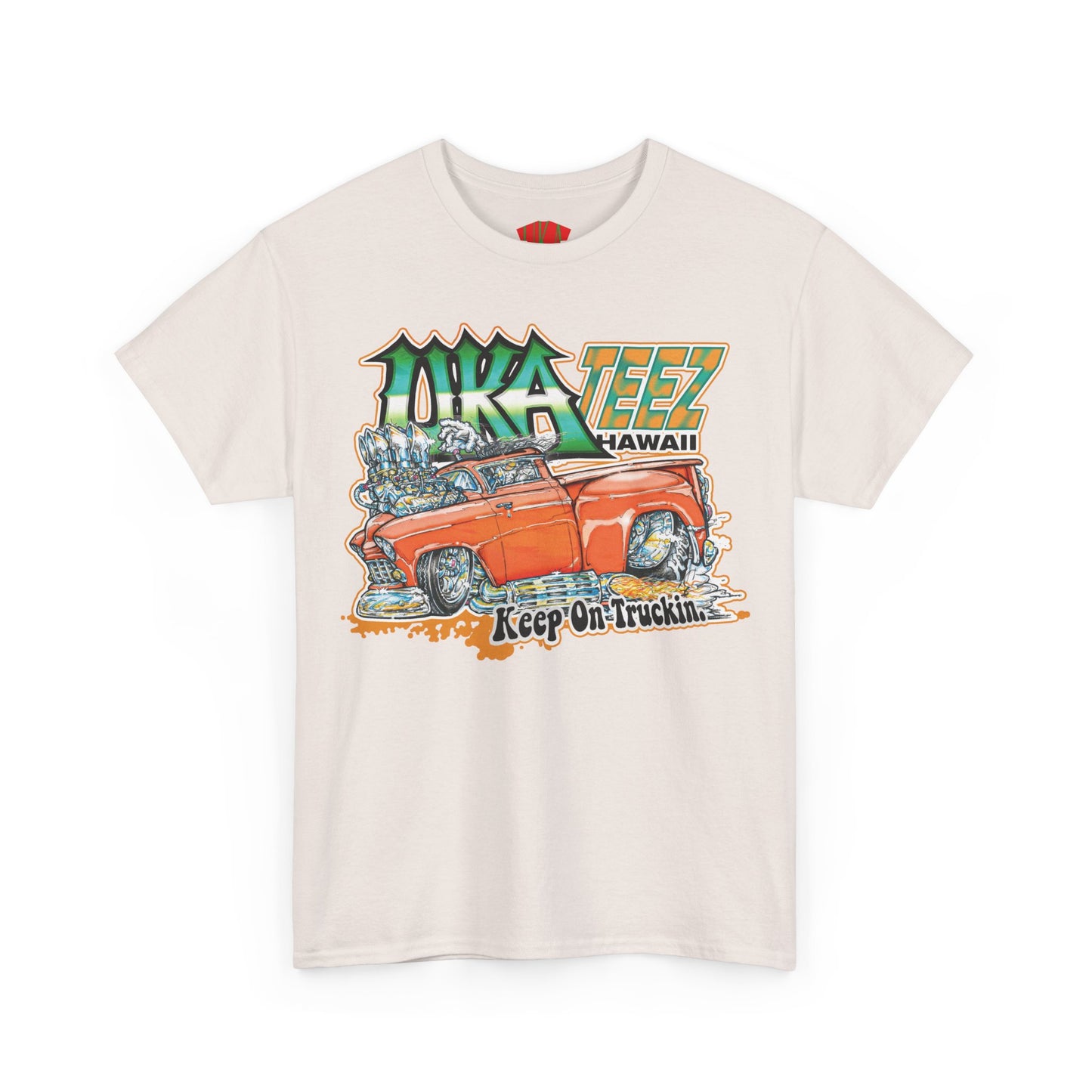 KEEP ON TRUCKIN COLORED FRONT PRINT